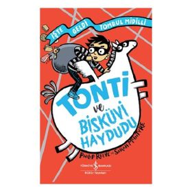 Tonti ve Bisküvi Haydudu İş Bankası Kültür Yayınları