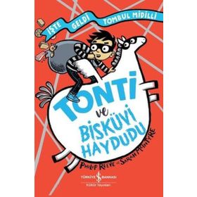 Tonti ve Bisküvi Haydudu İş Bankası Kültür Yayınları