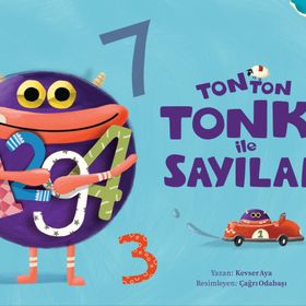 Tonton Tonki ile Sayılar - Kevser Özer - Sincap Kitap Yayınları
