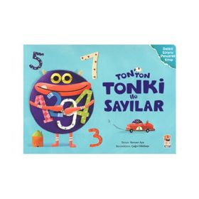 Tonton Tonki ile Sayılar - Kevser Özer - Sincap Kitap Yayınları