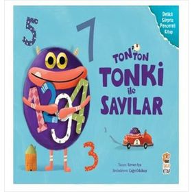 Tonton Tonki ile Sayılar - Kevser Özer - Sincap Kitap Yayınları