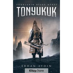 Tonyukuk - Erhan Aydın