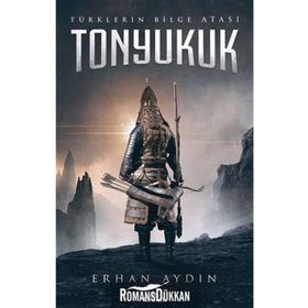 Tonyukuk - Erhan Aydın