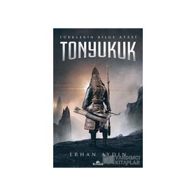 Tonyukuk - Erhan Aydın