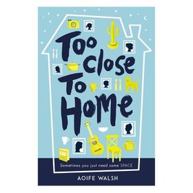 Too Close To Home - Andersen Press