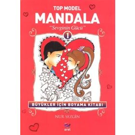 Top Model Mandala 1 - Sevginin Gücü - Nur Sezgin