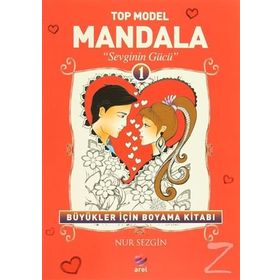 Top Model Mandala 1 - Sevginin Gücü - Nur Sezgin