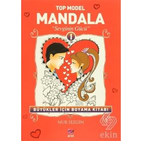 Top Model Mandala 1 - Sevginin Gücü - Nur Sezgin