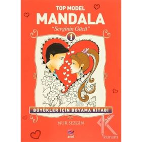 Top Model Mandala 1 - Sevginin Gücü - Nur Sezgin