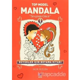 Top Model Mandala 1 - Sevginin Gücü - Nur Sezgin