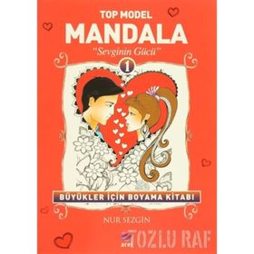 Top Model Mandala 1 - Sevginin Gücü - Nur Sezgin
