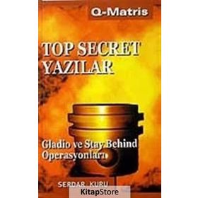 TOP SECRET YAZILAR - SERDAR KURU