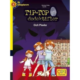 Top Tip Dedektifler Gizli Planlar - Christine Palluy