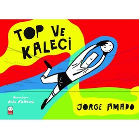 Top ve Kaleci - Jorge Amado