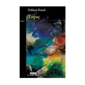 TOPAÇ - GENEL