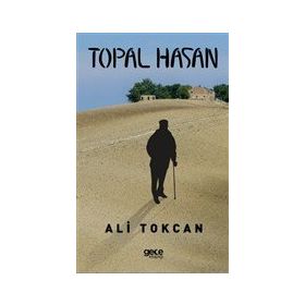 Topal Hasan - Ali Tokcan