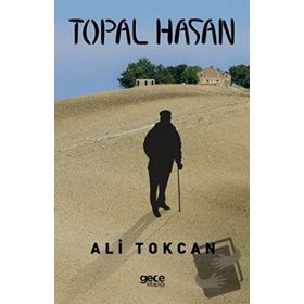 Topal Hasan - Ali Tokcan