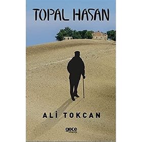 Topal Hasan - Ali Tokcan