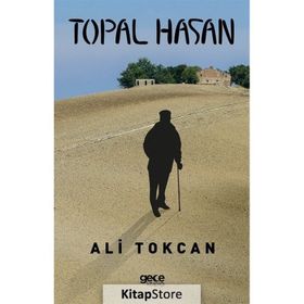 Topal Hasan - Ali Tokcan