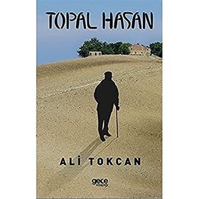 Topal Hasan - Ali Tokcan