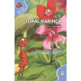 TOPAL KARINCA - EMINE ŞENLİKOĞLU