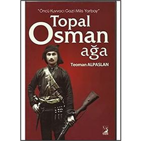 TOPAL OSMAN AĞA - TEOMAN ALPARSLAN
