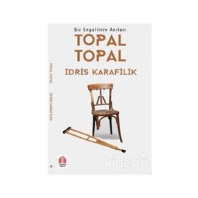 Topal Topal - İdris Karafilik