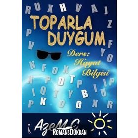 Toparla Duygum - Azem C.