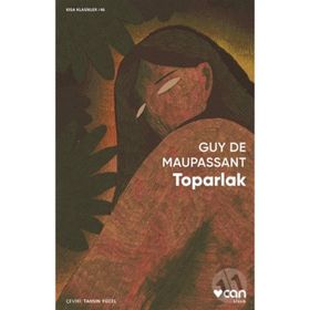 Toparlak - Guy De Maupassant