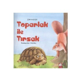 TOPARLAK ILE TIRSAK - ŞEBNEM GÜRSOY