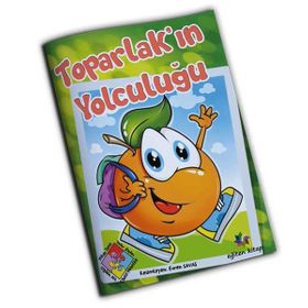 Toparlak’ın Yolculuğu - Nihan Temiz Yeter Kaplan F. Betül Yılmaztürk Çiğdem Atlı