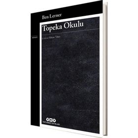 Topeka Okulu - Ben Lerner