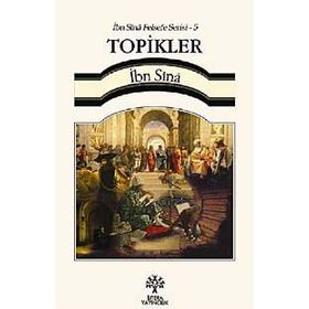 Topikler - İbn Sina Felsefe Serisi - 5 - İbni Sina