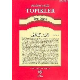 TOPIKLER - KİTABU´Ş-ŞİFA - İBN SINA