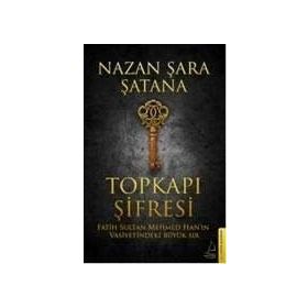 Topkapı Şifresi - Nazan Şara Şatana