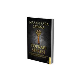 Topkapı Şifresi - Nazan Şara Şatana