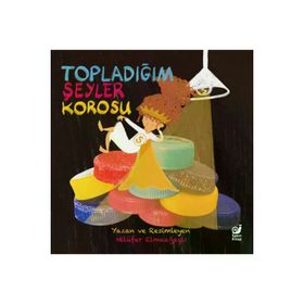 Topladığım Şeyler Korosu Sakin Kitap