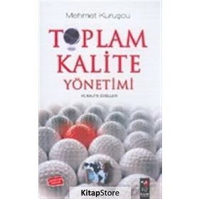 TOPLAM KALITE YÖNETİMİ - İSMAİL EFIL
