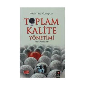 TOPLAM KALITE YÖNETİMİ - İSMAİL EFIL