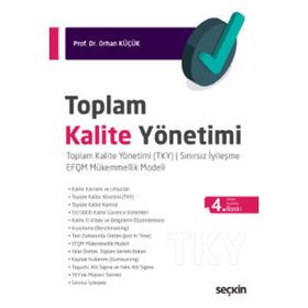 Toplam Kalite Yönetimi - Orhan Küçük