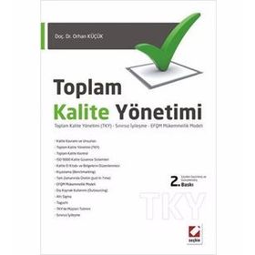Toplam Kalite Yönetimi - Orhan Küçük