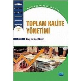 Toplam Kalite Yönetimi - Prof. Dr. Adnan Çelik