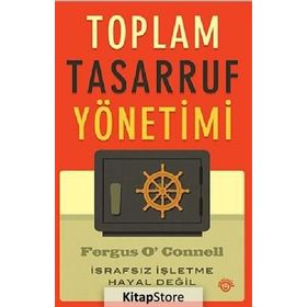 TOPLAM TASARRUF YÖNETIMI İSRAFSIZ İŞLETME HAYAL DEĞIL - ONUR YAZICIOĞLU