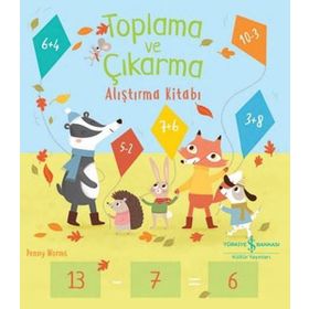 Toplama ve Çıkarma Alıştırma Kitabı İş Bankası Kültür Yayınları