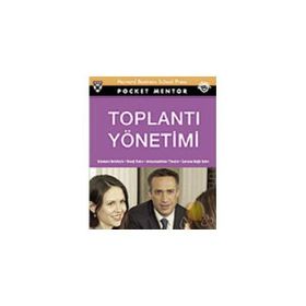 TOPLANTI YÖNETİMİ - NICK MORGAN