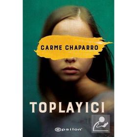Toplayıcı - Carme Chaparro