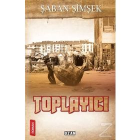 Toplayıcı - Şaban Şimşek