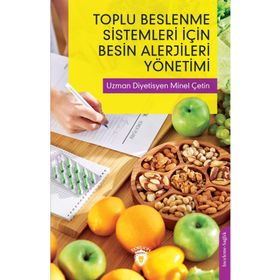 Toplu Beslenme Sistemleri için Besin Alerjileri Yönetimi - Uzm. Diyetisyen Minel Çetin