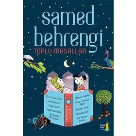 Toplu Masallar 1 - Samed Behrengi