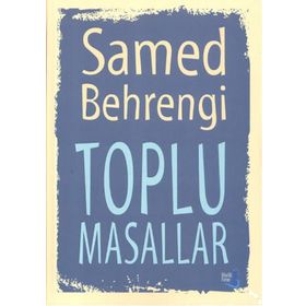 Toplu Masallar 1 - Samed Behrengi